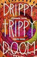 Cover: Drippy Trippy Doom - Doompunk Dispatch