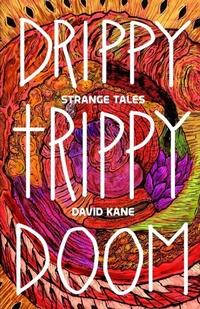 Enlarge image Cover: Drippy Trippy Doom - Doompunk Dispatch