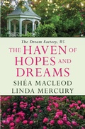 Cover: The Haven of Hopes and Dreams - Linda Mercury