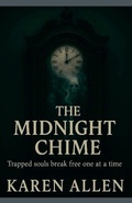 Cover: The Midnight Chime - Haunted Treasures and More