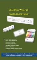 Cover: LibreOffice Writer 25 Word Processing (LibreOffice Guides, #1) - Michael Anderson