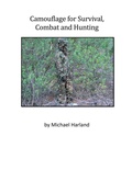 Cover: Camouflage for Survival Combat an Hunting - Mike Harland