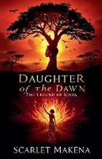 Abbildung von: Daughter of the Dawn - Scarlet Makena