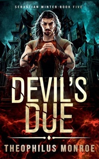 Enlarge image Cover: Devil's Due - Theophilus Monroe