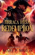 Cover: Urraca Mesa Redemption - Daniel P. Douglas