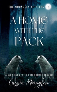 Enlarge image Cover: A Home With the Pack - Cassia Moonglen