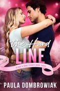 Cover: The Hard Line - Paula Dombrowiak