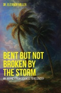 Cover: Bent But Not Broken By The Storm - Eleanor Miller