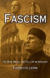 Abbildung von: Fascism - Ferruccio Leone