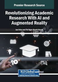 Abbildung von: Revolutionizing Academic Research With AI and Augmented Reality - IGI Global
