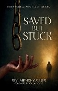 Cover: Saved But Stuck - Miller Mosaic