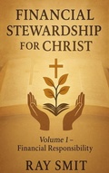 Cover: Financial Stewardship for Christ - Ray Smit