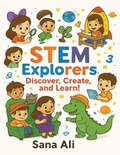 Cover: STEM Explorers - Ignitebookpublishing.com