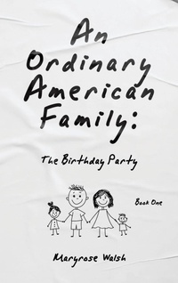 Enlarge image Cover: An Ordinary American Family - Balboa Press