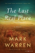 Cover: The Last Real Place - Speaking Volumes LLC