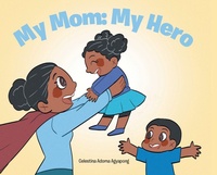 Abbildung von: My Mom - Christian Faith Publishing