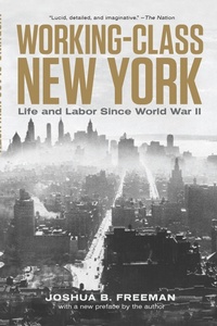 Enlarge image Cover: Working-Class New York - The New Press