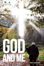 Cover: God And Me - Covenant Books, Inc.