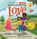 Cover: Surrounded by Love - Kids Are Awesome Publishing LLC