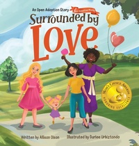 Enlarge image Cover: Surrounded by Love - Kids Are Awesome Publishing LLC