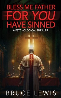 Enlarge image Cover: Bless Me Father FOR YOU Have Sinned - 2 Pirates Press