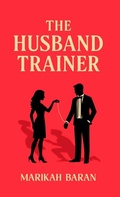 Cover: The Husband Trainer - Fable Forage Press