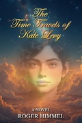 Cover: The Time Travels of Kate Levy - Introspect Publishing LLC