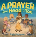 Cover: A Prayer from Head to Toe - Truth at Home Press