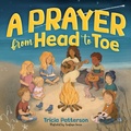 Cover: A Prayer from Head to Toe - Truth at Home Press