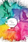 Cover: you are enough - Small Robin Press