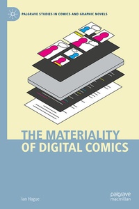 Enlarge image Cover: The Materiality of Digital Comics - Palgrave Macmillan