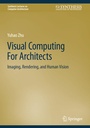 Cover: Visual Computing For Architects - Springer