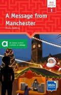 Cover: A Message from Manchester - Hybrid Edition allango - Delta Publishing by Klett