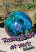 Cover: Resin Artist at work - Bibi Rend