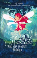 Cover: Mathilda und das goldene Einhorn - Nova MD