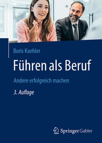 Abbildung von: Führen als Beruf - Springer Gabler