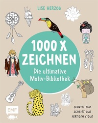 Abbildung von: Die ultimative Motiv-Bibliothek - 1000 x zeichnen - Edition Michael Fischer / EMF Verlag