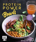 Cover: Protein Power Bowls - Edition Michael Fischer / EMF Verlag