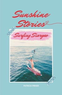 Abbildung von: Sunshine Stories Surfing Siargao - Tolino Media