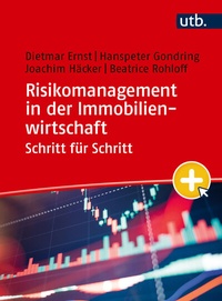 Abbildung von: Risikomanagement in der Immobilienwirtschaft Schritt für Schritt - UTB