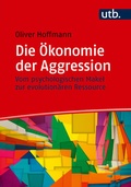 Bild: Die &Ouml;konomie der Aggression - UTB