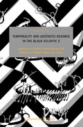 Cover: Temporality and Aesthetic Regimes in the >Black Atlantic< 2 - transcript