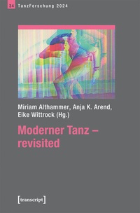 Enlarge image Cover: Moderner Tanz - revisited - transcript
