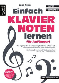 Abbildung von: Einfach Klaviernoten lernen für Anfänger! - artist ahead