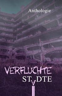 Abbildung von: Verfluchte Städte - Shadodex - Verlag der Schatten