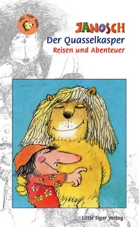 Enlarge image Cover: Der Quasselkasper - Little Tiger