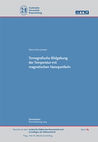 Abbildung von: Tomografische Bildgebung der Temperatur mit magnetischen Nanopartikeln - Mensch & Buch