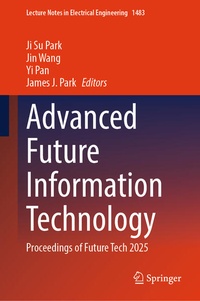 Enlarge image Cover: Advanced Future Information Technology - Springer