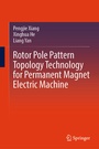 Cover: Rotor Pole Pattern Topology Technology for Permanent Magnet Electric Machine - Springer
