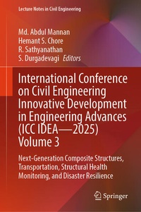 Enlarge image Cover: International Conference on Civil Engineering Innovative Development in Engineering Advances (ICC IDEA - 2025) Volume 3 - Springer